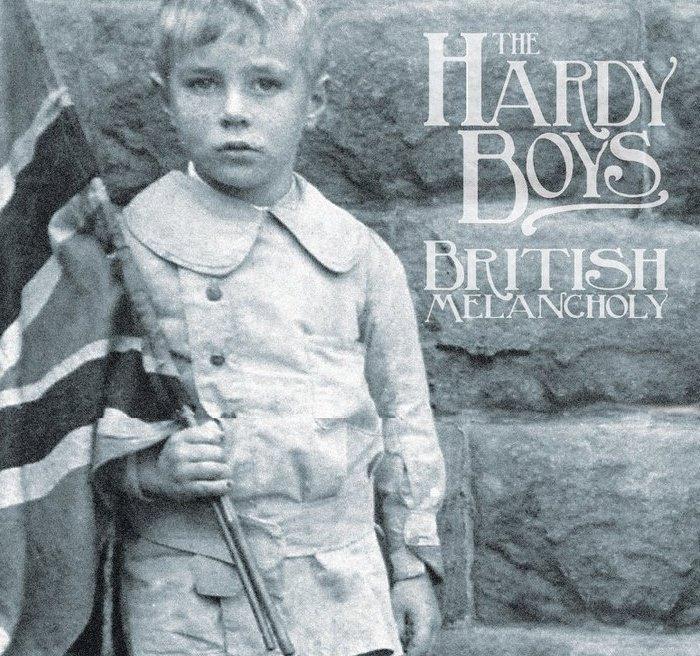 British Melancholy by The Hardy Boys